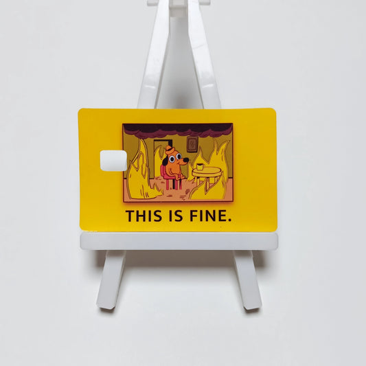 Sticker Vinilo diseño This is Fine